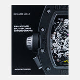 Richard Mille - Analysis On Split-Seconds Chronographs