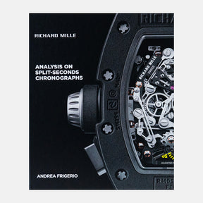 Richard Mille - Analysis On Split-Seconds Chronographs